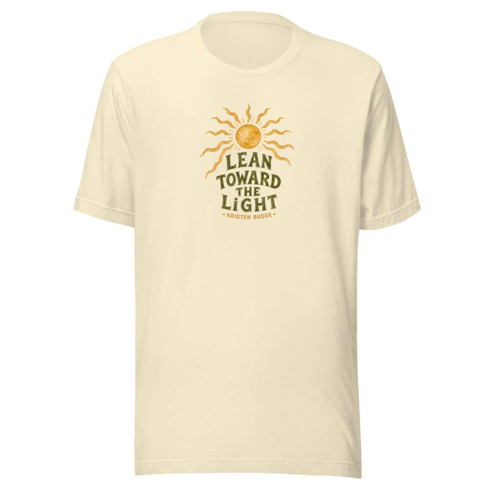 Lean Toward the Light T-Shirt